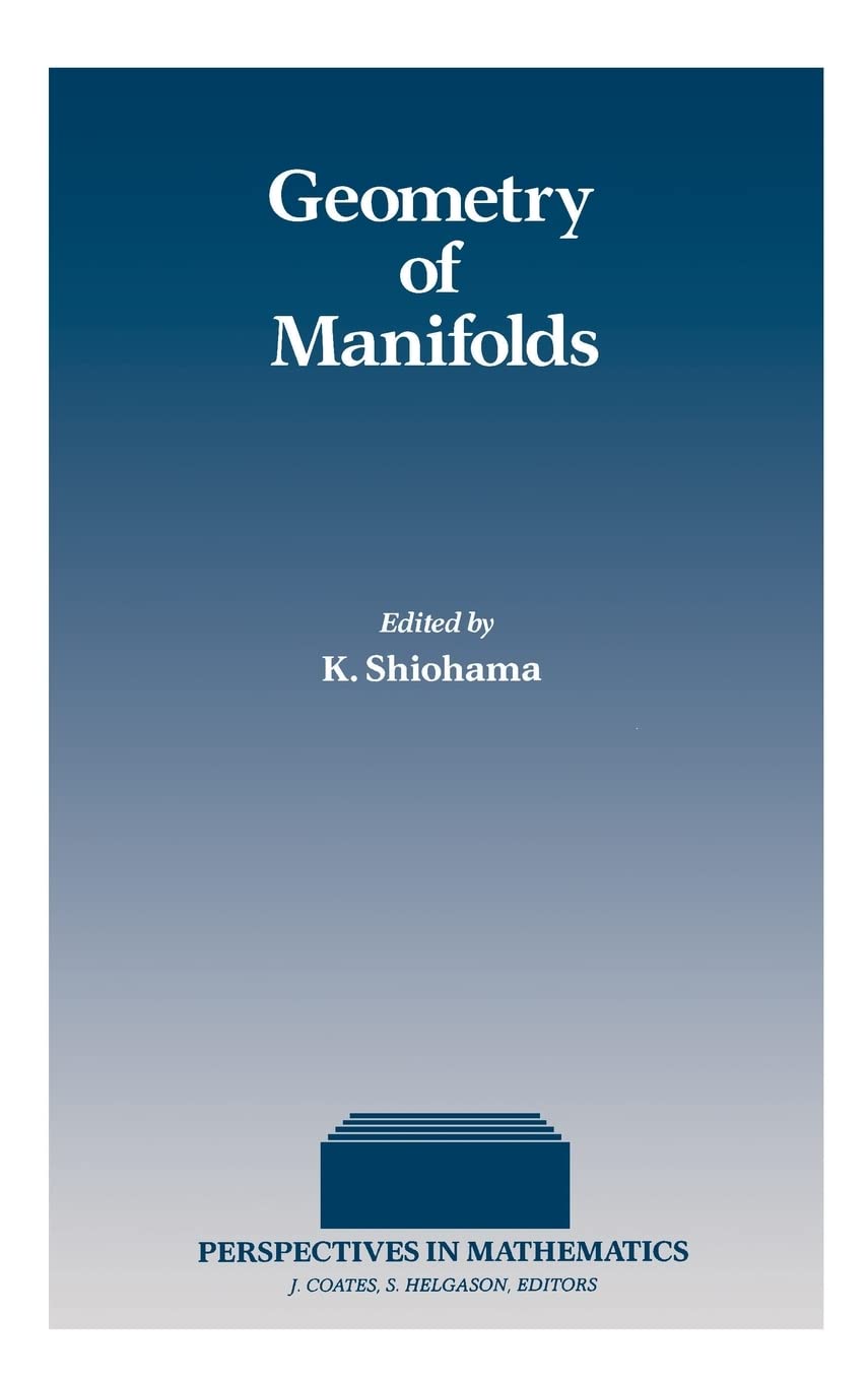 Geometry of Manifolds (Perspectives in Mathematics),Used