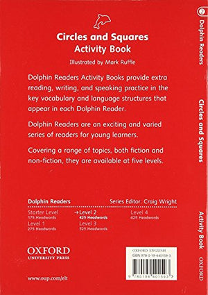 Dolphin Readers: Level 2: 425Word VocabularyCircles and Squares Activity Book (Dolphin Readers, Level Two),Used