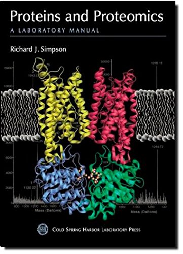 Proteins and Proteomics: A Laboratory Manual,Used