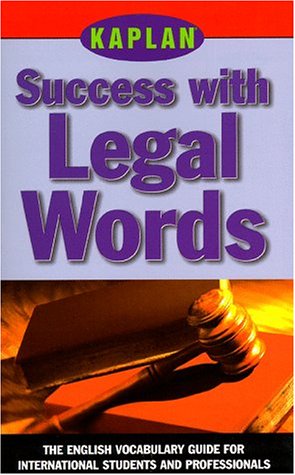 Kaplan Success with Legal Words: The English Vocabulary Guide for International Students and Professionals,Used