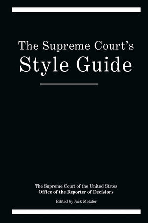 The Supreme Court's Style Guide,Used