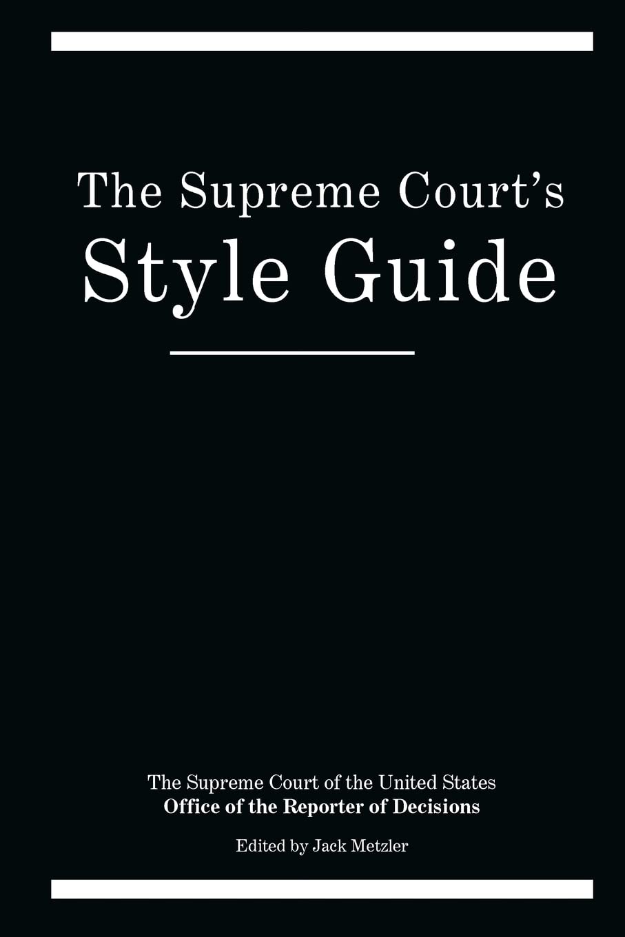 The Supreme Court's Style Guide,Used
