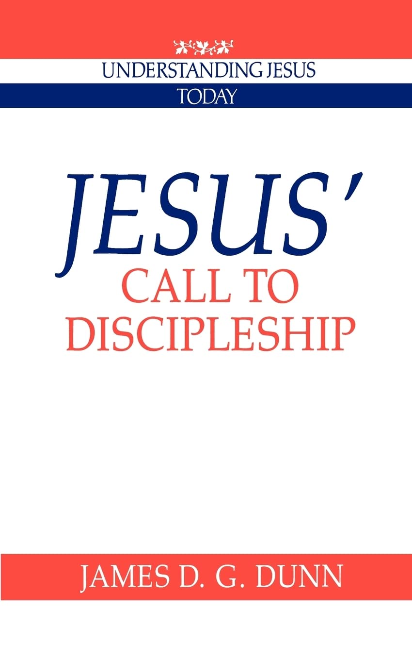 Jesus' Call to Discipleship (Understanding Jesus Today),Used