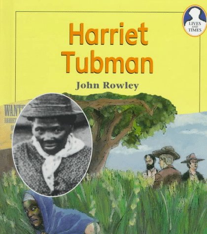 Harriet Tubman (Lives And Times),Used