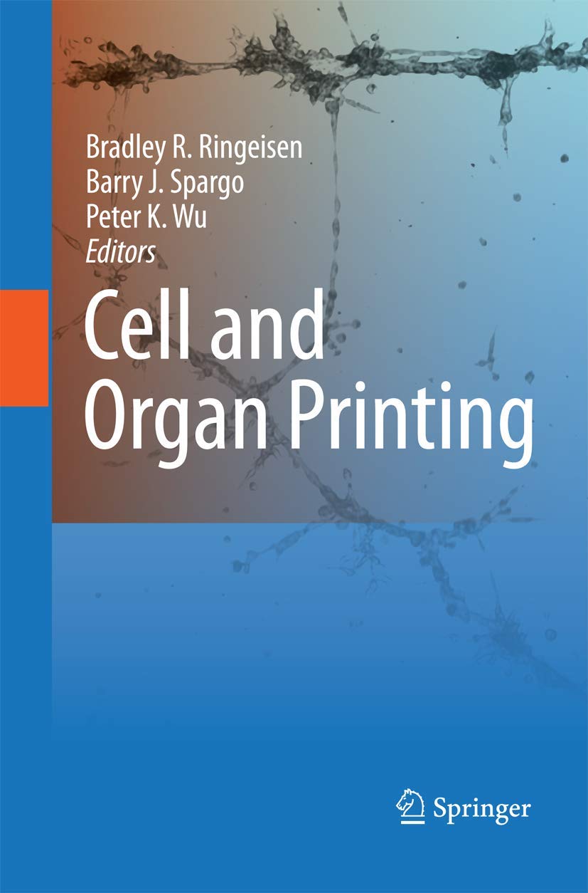 Cell and Organ Printing,Used