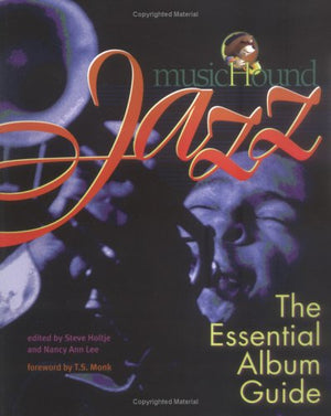 Musichound Jazz: The Essential Album Guide,Used