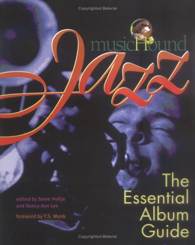 Musichound Jazz: The Essential Album Guide,Used
