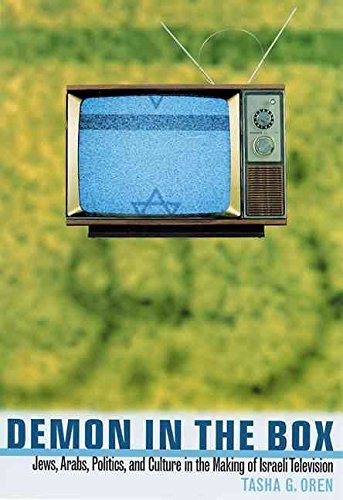 Demon in the Box: Jews, Arabs, Politics, and Culture in the Making of Israeli Television,Used