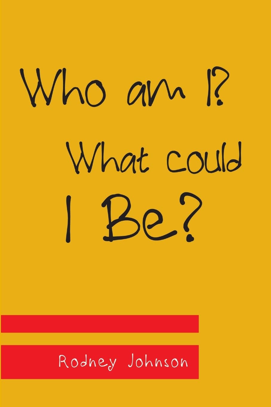 Who Am I? What Could I Be?,New