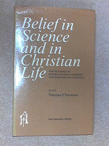 Belief in Science & Christian Life,Used