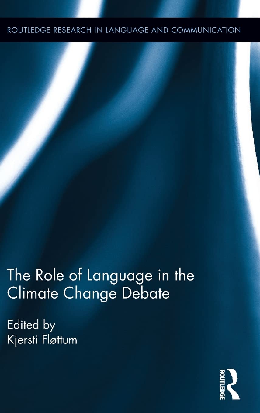 The Role of Language in the Climate Change Debate (Routledge Advances in Translation and Interpreting Studies),Used