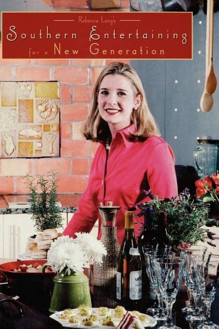 Rebecca Lang's Southern Entertaining for a New Generation,Used