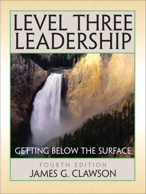Level Three Leadership: Getting Below the Surface,Used