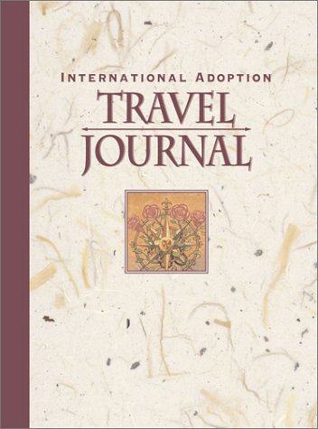 International Adoption Travel Journal,Used