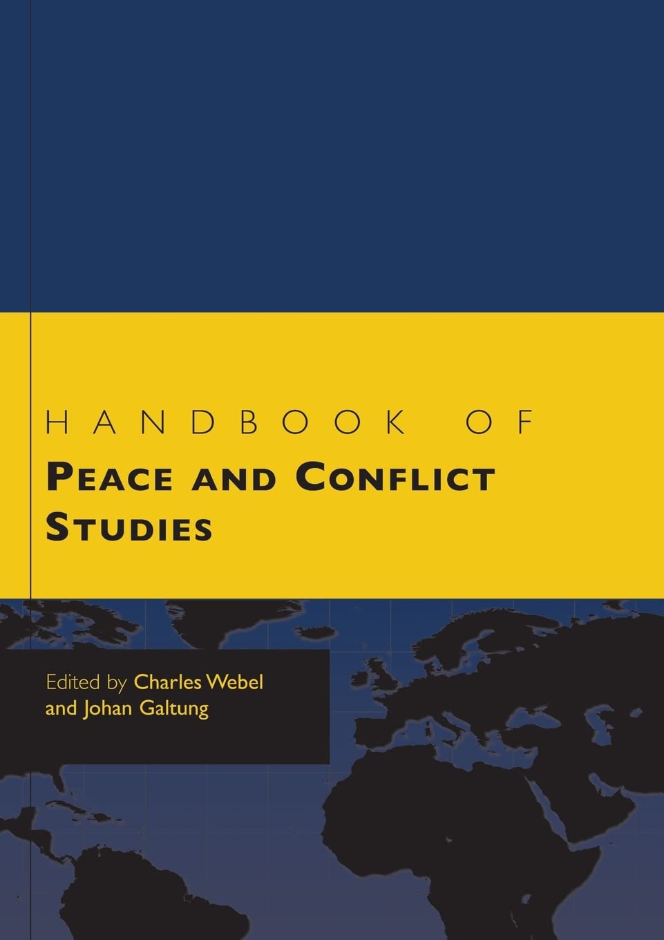 Handbook of Peace and Conflict Studies (Weber in Translation),New
