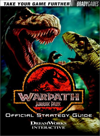 Warpath: Jurassic Park Official Fighting Guide (Brady Games),Used
