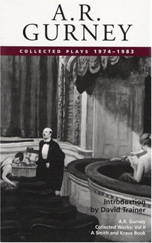 A. R. Gurney, Vol. II: Collected Plays, 19741983 (Contemporary American Playwrights) (A. R. Gurney Collected Plays),Used
