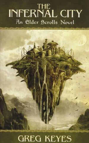 Infernal City An Elder Scrolls Novel,Used