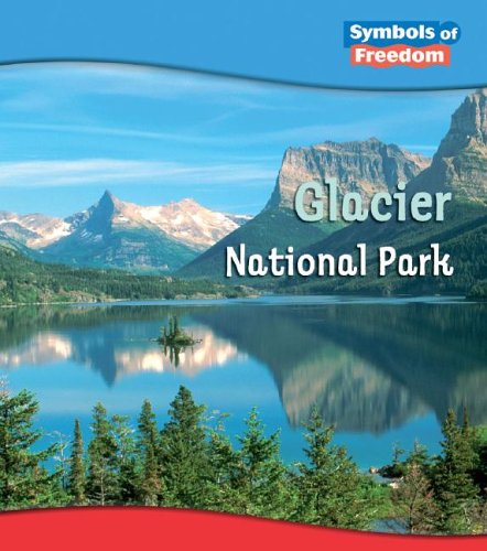 Glacier National Park (Heinemann First Library),Used