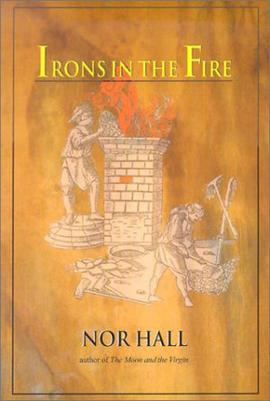 Irons In The Fire