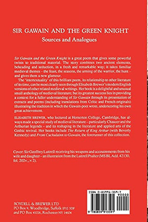 Sir Gawain and the Green Knight: Sources and Analogues (Arthurian Studies, 27),New