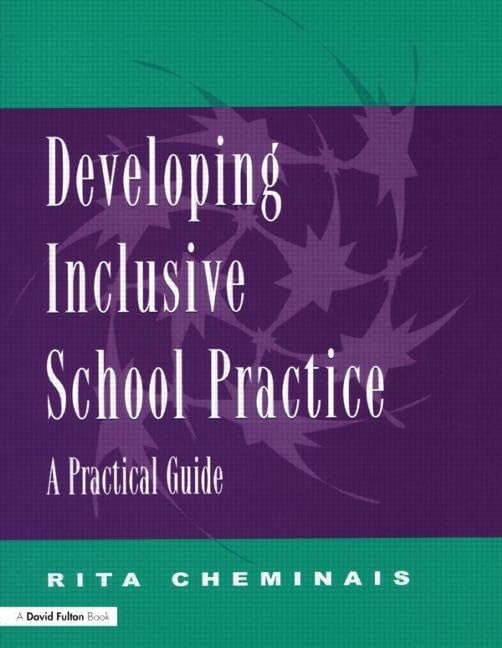 Developing Inclusive School Practice: A Practical Guide,Used