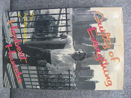 Guilty of Everything: The Autobiography of Herbert Huncke,Used