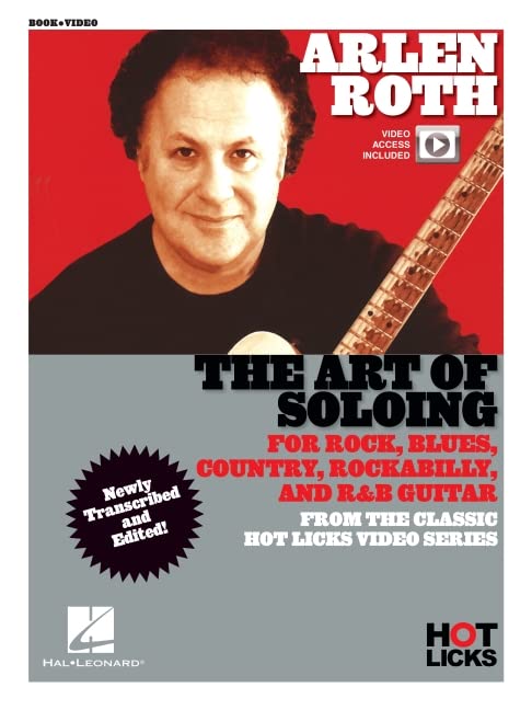 Arlen Roth  The Art Of Soloing: Instructional Book With Online Video Lessons From The Classic Hot Licks Video Series,Used