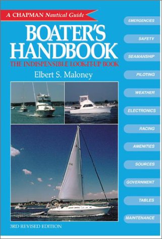 The Boater's Handbook (A Chapman Nautical Guide),Used