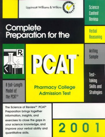 PCAT: Complete Preparation for the Pharmacy College Admission Test, 2001 Edition: The Science of Review,Used
