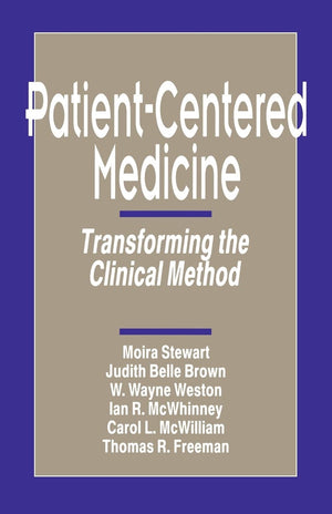 Patientcentered Medicine: Transforming The Clinical Method,Used