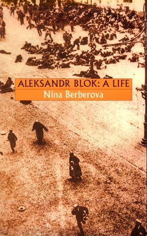 Aleksandr Blok: A Life,Used
