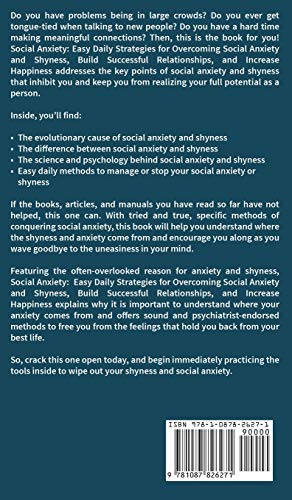 Social Anxiety: Easy Daily Strategies for Overcoming Social Anxiety and Shyness, Build Successful Relationships, and Increase Ha,Used