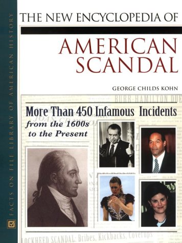 The New Encyclopedia of American Scandal,Used
