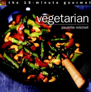 The 15Minute Gourmet: Vegetarian,Used