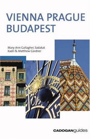 Vienna Prague Budapest (Cadogan Guides),Used