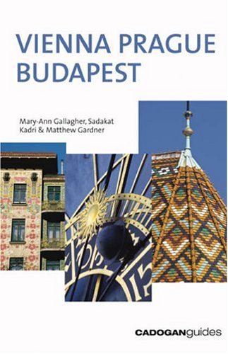 Vienna Prague Budapest (Cadogan Guides),Used