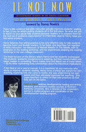 If Not Now: Developmental Readers In The College Classroom,Used