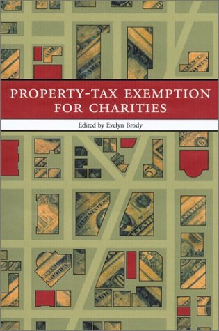 PropertyTax Exemption for Charities: Mapping the Battlefield (Urban Institute Press),Used
