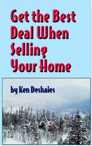 Get The Best Deal When Selling Your Home,Used
