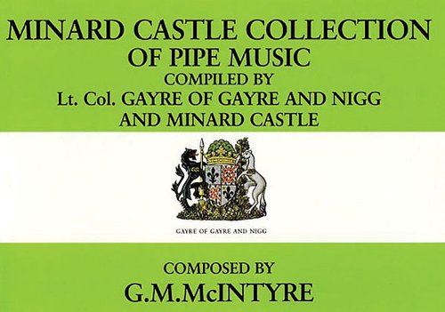 Minard Castle Collection Of Pipe Music,New