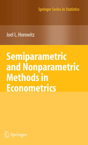 Semiparametric and Nonparametric Methods in Econometrics (Springer Series in Statistics),Used
