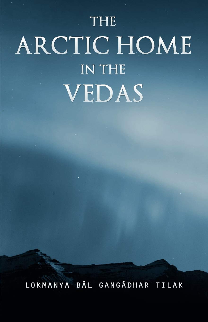 The Arctic Home in the Vedas,New