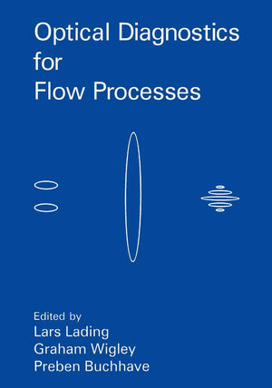 Optical Diagnostics for Flow Processes,Used