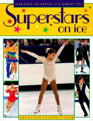 Superstars on Ice: Figure Skating Champions,Used