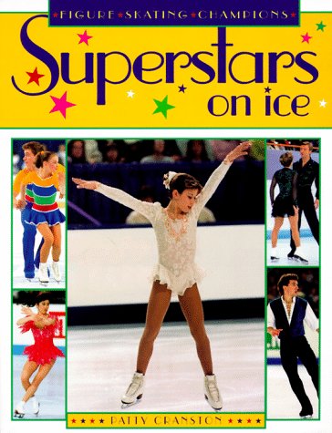 Superstars on Ice: Figure Skating Champions,Used
