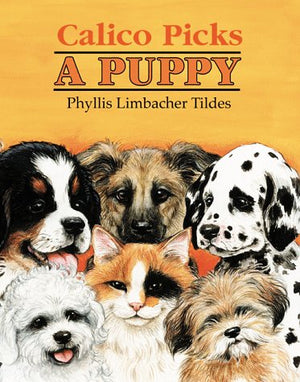 Calico Picks a Puppy,New