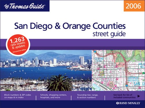 The Thomas Street Guide 2005 San Diego & Orange Counties, Califorina (San Diego and Orange Counties Street Guide and Directory),Used