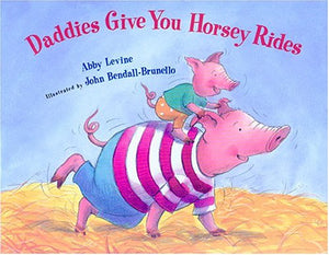 Daddies Give You Horsey Rides,Used