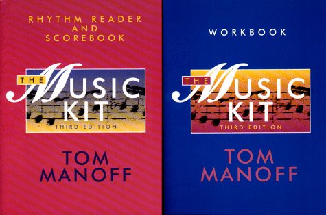 The Music Kit: Workbook and Rhythm Reader and Scorebook,Used